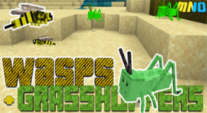 Wasps and Grasshoppers Addon for Minecraft Pe