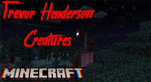 Trevor Henderson Creatures Addon V2.1 | MCPE Add-ons