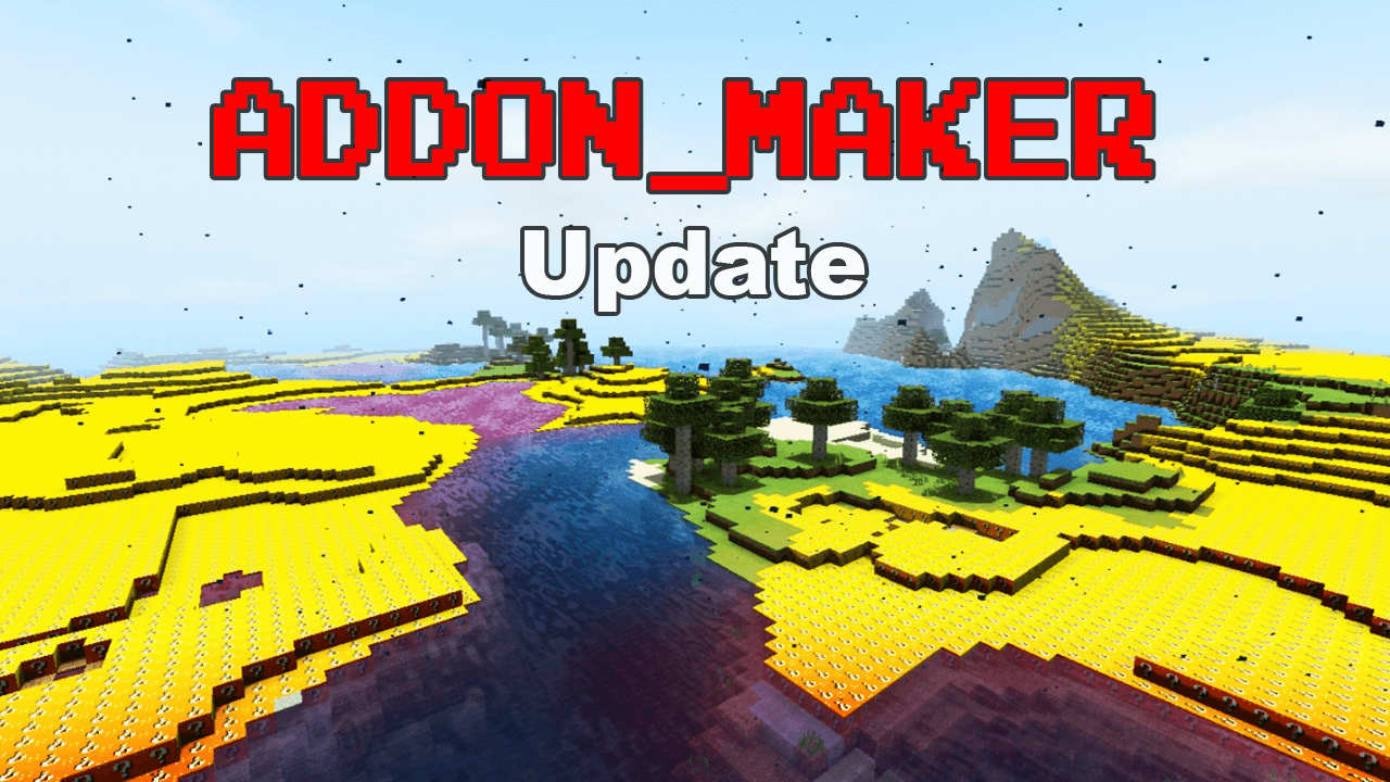 Addon Maker For Minecraft Pe Apk 2 5 10 Minecraft Addons