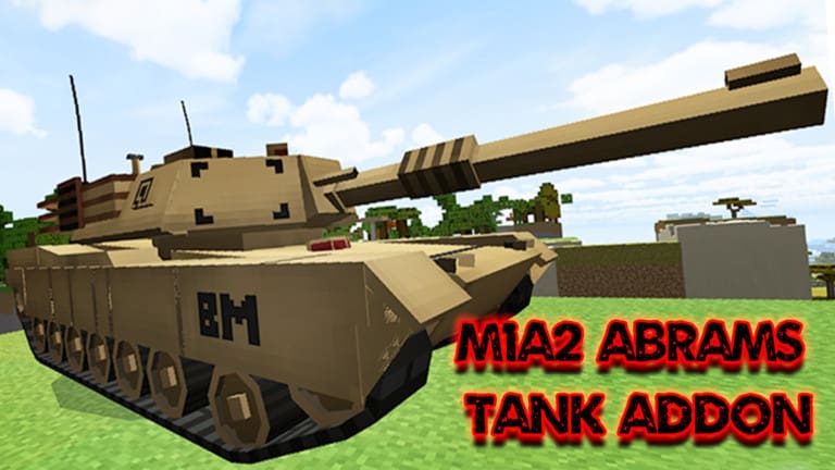 M1A2 Abrams Tank Addon for Minecraft Pe