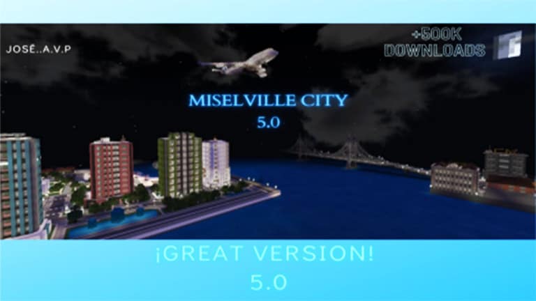 Miselville City 5.0 [Creation]