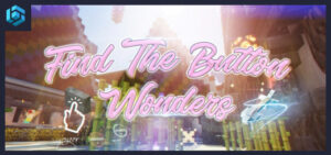 Find the Button – Wonders