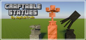 Craftable Statues by JayCubTruth