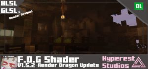 F.O.G Shader v1.5.2 | Render Dragon Update
