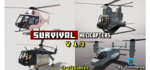 Survival Helicopters V1.3 [New Helicopter V22 Osprey]