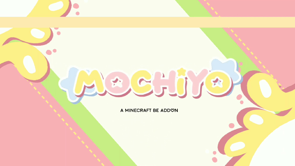 Mochiyo Addon