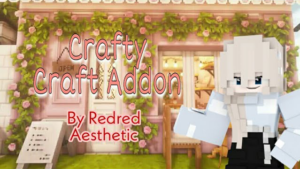 Craftycraft Addon | Minecraft furniture Mod