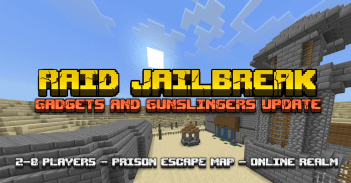 Raid Jailbreak Map