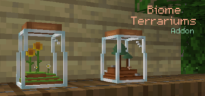 Biome Terrariums Addon | Minecraft Addons PE