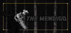 The Wendigo Addon