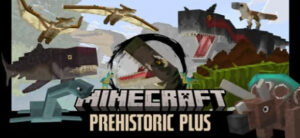 Prehistoric Plus V2 – Dinosaur Mod