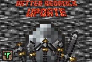 Better Bedrock Update!